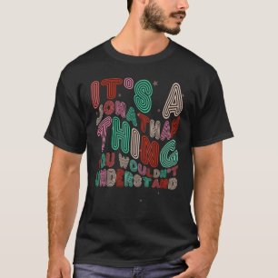 It s a Jonathan Thing You Wouldn t Understand Retr T-Shirt