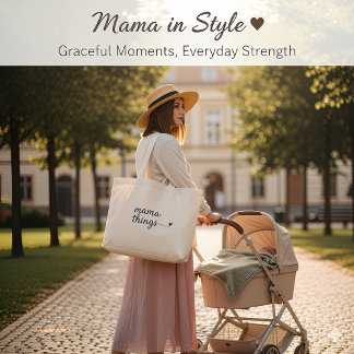 It’s a Mama Thing” Tote Bag — Cute Minimalist Gift