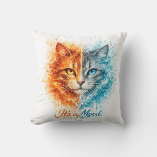 It’s a Mood Fire and Ice Cat Cute Artistic Cat Cushion