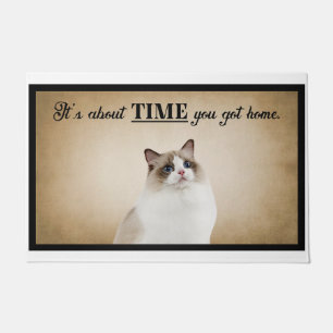 It’s About Time You Got Home American Cat Doormat