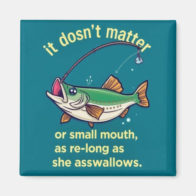 It’s All About the Catch Magnet (Front)