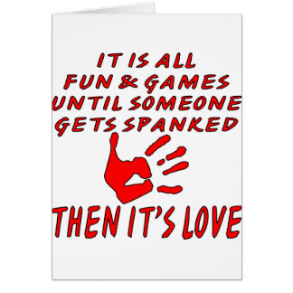 It’s All Fun And Games Until Someone Gets Spanked