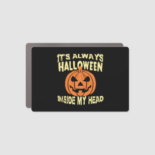 It s Always Halloween Inside My Head T Shirt Car Magnet