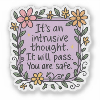 It’s an Intrusive Thought – Gentle Mental Health