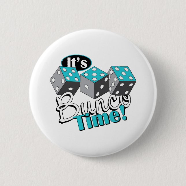 It s Bunco Time! 6 Cm Round Badge (Front)