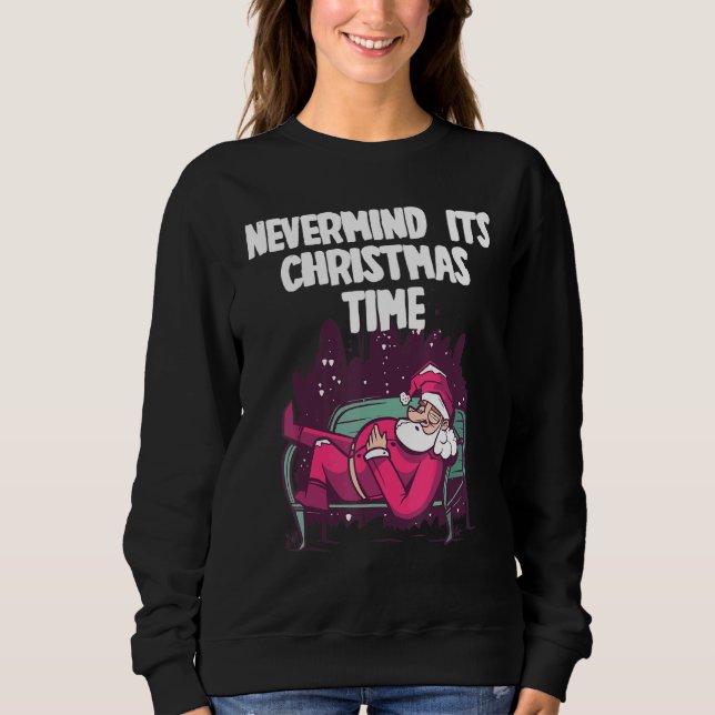 It´s  Christmas Time Sweatshirt (Front)