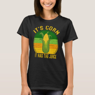 It`s Corn It Has the Juice Retro Crop T-Shirt