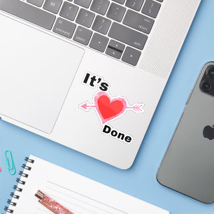 It’s Done Heart Graphic Sticker