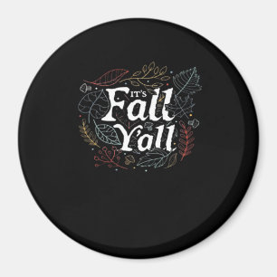 It’s Fall Y’all Autumn Design Retro Classic Magnet