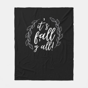It’s Fall Y’all Autumn Design Trendy Unique Fleece Blanket