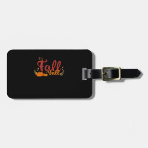 It’s Fall Y’all Autumn Pumpkins And Mushrooms Desi Luggage Tag