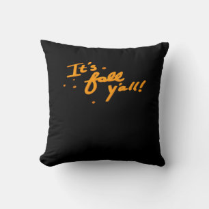 It’s Fall Y’all Basic Casual Cushion