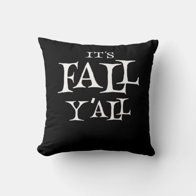 It’s Fall Y’all Basic Casual Cushion (Front)