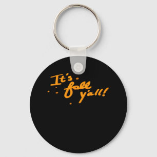 It’s Fall Y’all Basic Casual Key Ring
