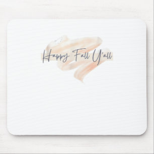 It’s Fall Y’all Beagle Cute Dog Lover Fall Thanksg Mouse Pad