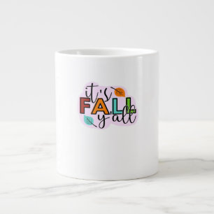 It’s Fall Y’all Casual Funny Large Coffee Mug