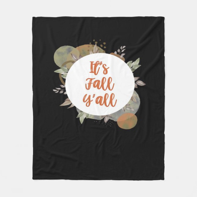 It’s Fall Y’all Cool Unique Fleece Blanket (Front)