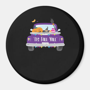 It’s Fall Y’all Cool Unique Look Magnet