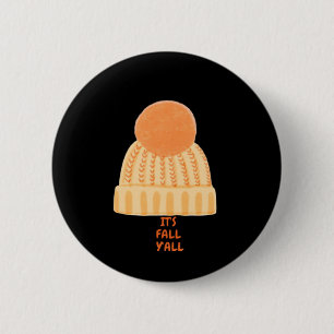 It’s Fall Y’all Creative Casual 6 Cm Round Badge
