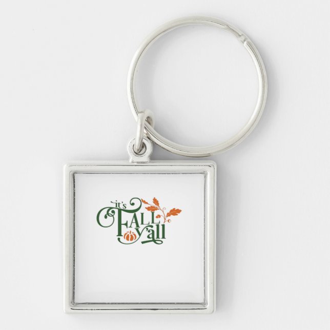 It’s Fall Y’all Creative Casual Key Ring (Front)
