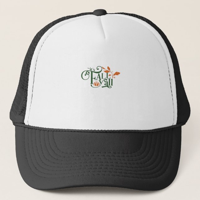 It’s Fall Y’all Creative Casual Trucker Hat (Front)