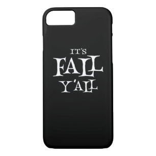 It’s Fall Y’all Creative Style Case-Mate iPhone Case