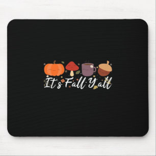 It’s Fall Y’all Cute Coffee Pumpkin Autumn Tree Fa Mouse Pad