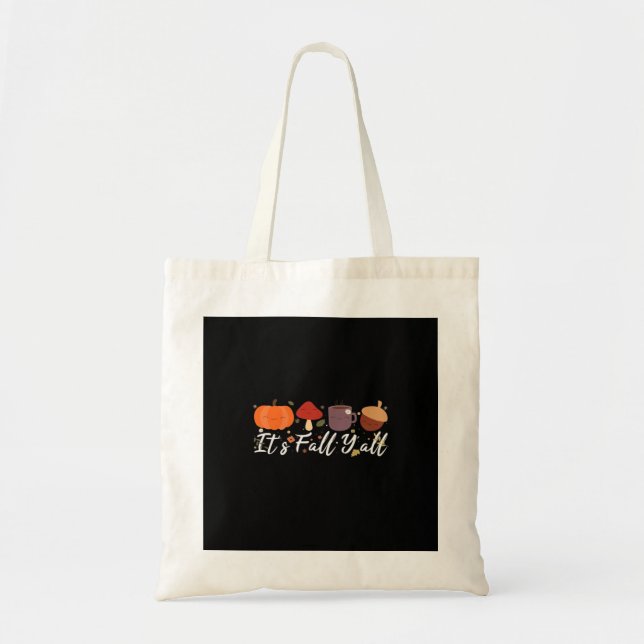 It’s Fall Y’all Cute Coffee Pumpkin Autumn Tree Fa Tote Bag (Front)