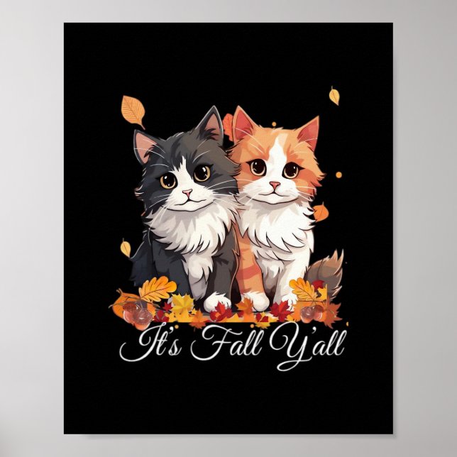 It’s Fall Y’all Cute Kittens Poster (Front)