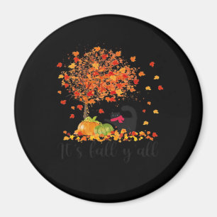 It’s Fall Y’all Cute Lovers Thanksgiving Magnet