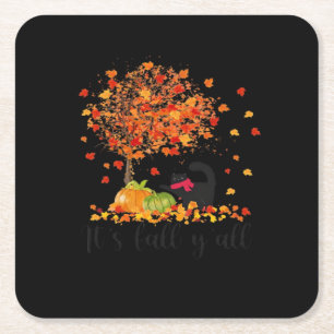 It’s Fall Y’all Cute Lovers Thanksgiving Square Paper Coaster