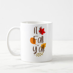 It’s Fall Y’all Essential Cool Unique Coffee Mug