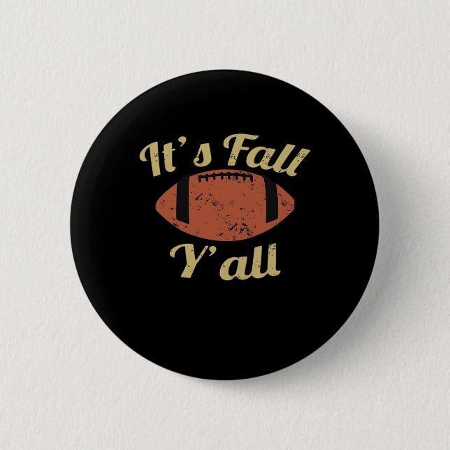 It’s Fall Y’all Essential Minimal Clean 6 Cm Round Badge (Front)
