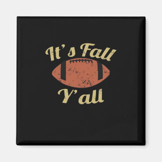 It’s Fall Y’all Essential Minimal Clean Magnet