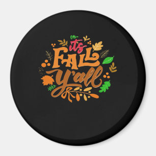 It’s Fall Y’all Essential Retro Classic Magnet