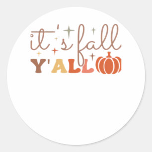It’s Fall Y’all, Fall Pumpkin Skeleton Creepy Leaf Classic Round Sticker