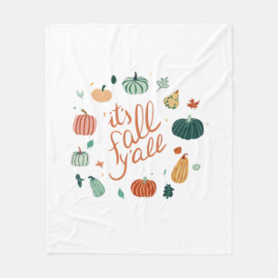 It’s Fall Y’all. Fall With Pumpkins And Leaves Fleece Blanket