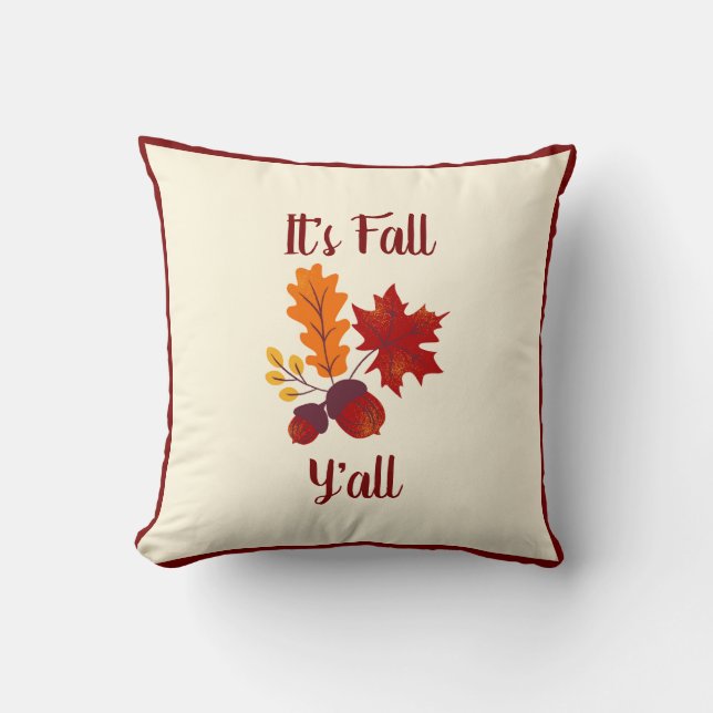 It’s Fall Y’all - Farmhouse Colourful Decor  Cushion (Front)
