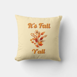It’s Fall Y’all - Farmhouse Rustic Autumn Accent Cushion