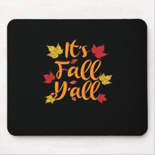 It’s Fall Y’all Funny Autumn Basic Classic Mouse Pad
