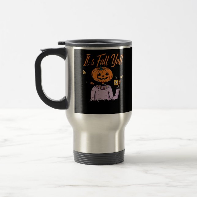 It’s Fall Y’all Funny Minimal Style Travel Mug (Left)