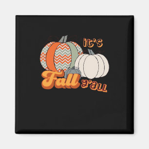 It’s Fall Y’all, Funny Pumpkins Chevron Pattern Magnet