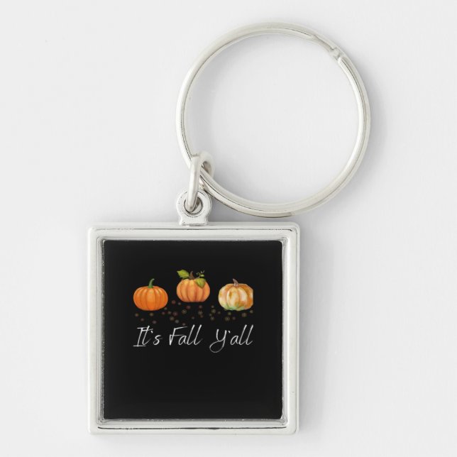 It’s Fall Y’all Funny Quote Key Ring (Front)