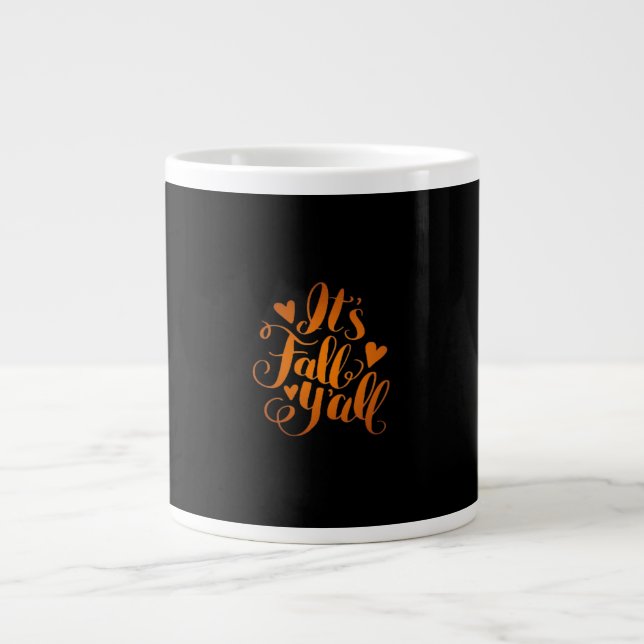 It’s Fall Y’all! Funny Quote Large Coffee Mug (Front)