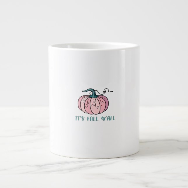 It’s Fall Y’all Funny Trendy Large Coffee Mug (Front)