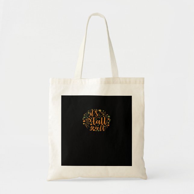 It’s Fall Y’all Funny Trendy Tote Bag (Front)