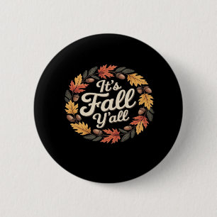 It’s Fall Y’all Halloween Bats Pumpkin Trendy 6 Cm Round Badge