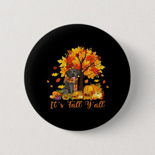 It’s Fall Y’all Halloween Thanksgiving Retro Graph 6 Cm Round Badge