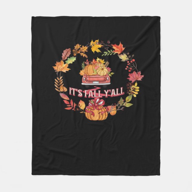 It’s Fall Y’all Harvest Road Fleece Blanket (Front)