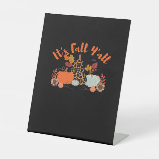 It’s Fall Y’all Hello Fall Happy Autumn Thanksgivi Pedestal Sign